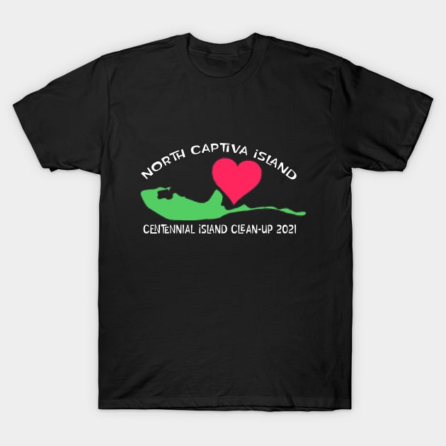 North Captiva Centennial Clean-Up T-shirt T-Shirt by Ultra Local